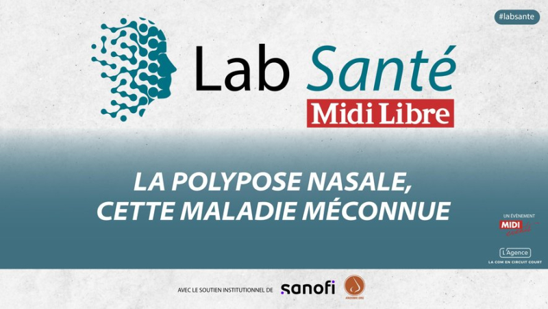 Nasal polyposis, a little-known disease that affects a million people: a Health Lab at Midi to understand everything